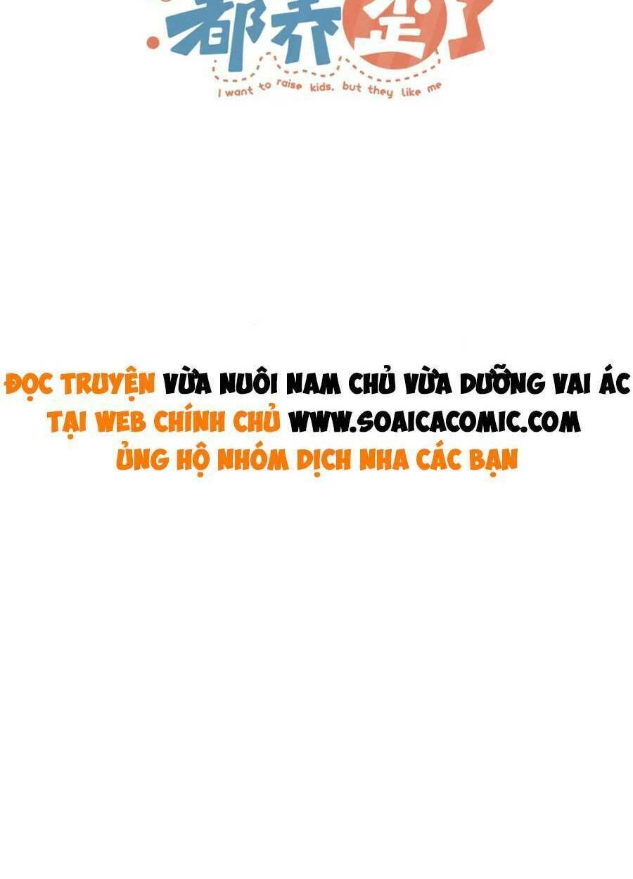 Nam Chính Và Nhân Vật Phản Diện Tôi Nuôi Đều Không Đứng Đắn: Chapter 48