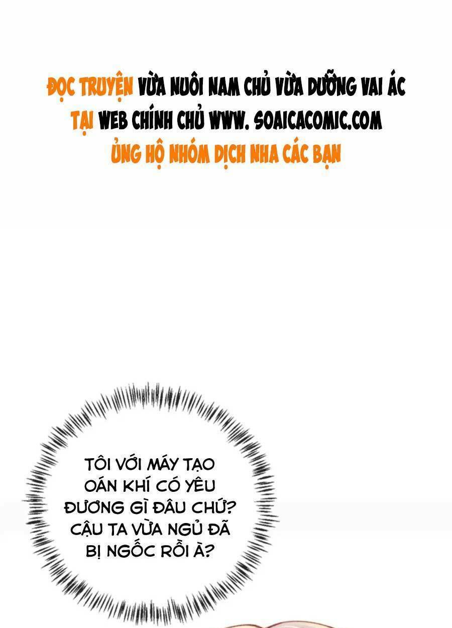 Nam Chính Và Nhân Vật Phản Diện Tôi Nuôi Đều Không Đứng Đắn: Chapter 53