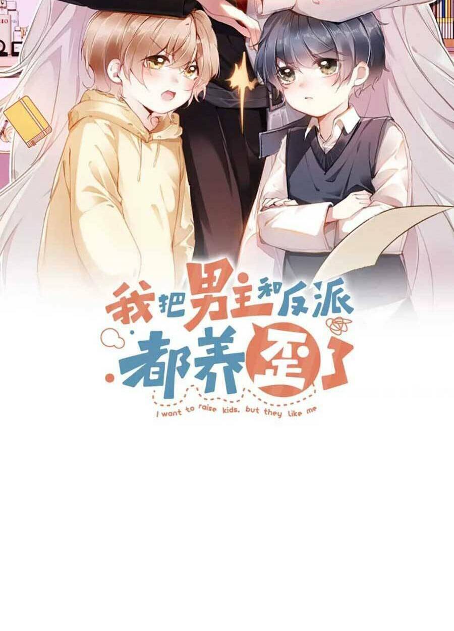 Nam Chính Và Nhân Vật Phản Diện Tôi Nuôi Đều Không Đứng Đắn: Chapter 57