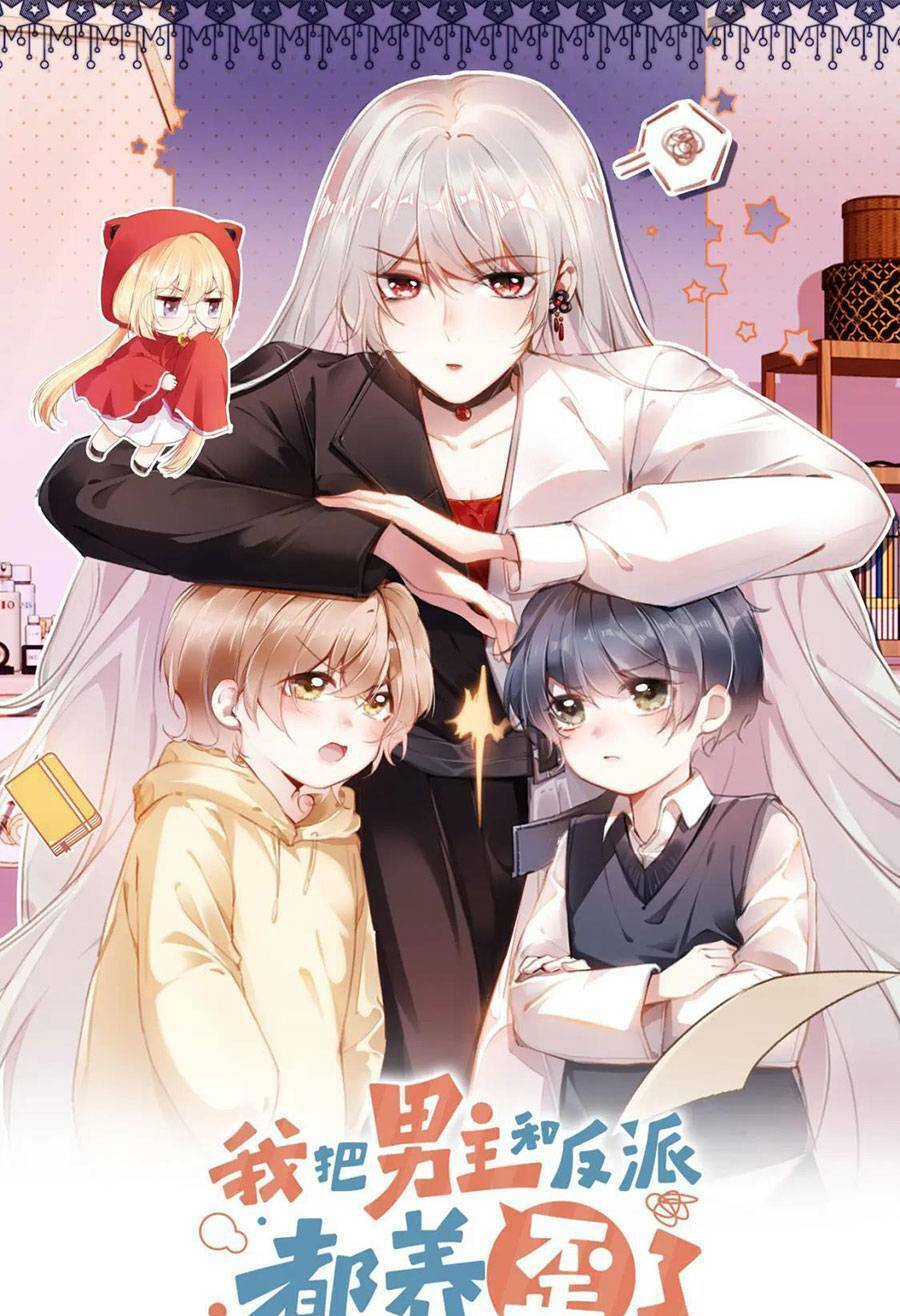 Nam Chính Và Nhân Vật Phản Diện Tôi Nuôi Đều Không Đứng Đắn: Chapter 60