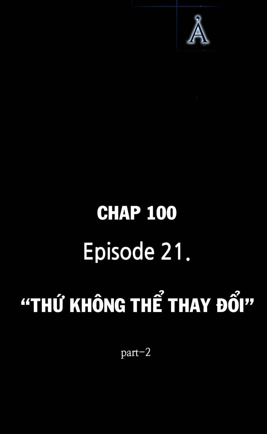 Toàn trí độc giả: Chapter 100
