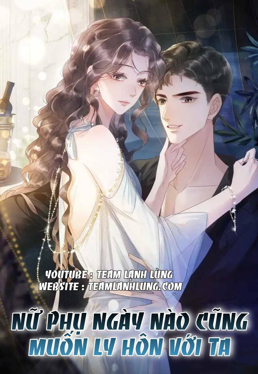 Nữ Phụ Ngày Nào Cũng Muốn Ly Hôn Với Ta: Chapter 11
