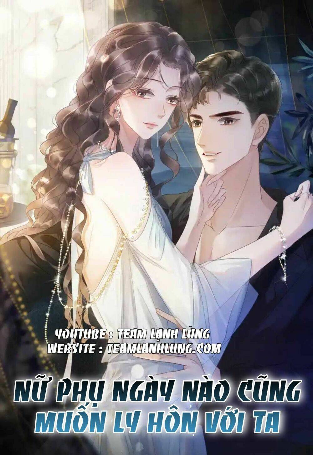 Nữ Phụ Ngày Nào Cũng Muốn Ly Hôn Với Ta: Chapter 3