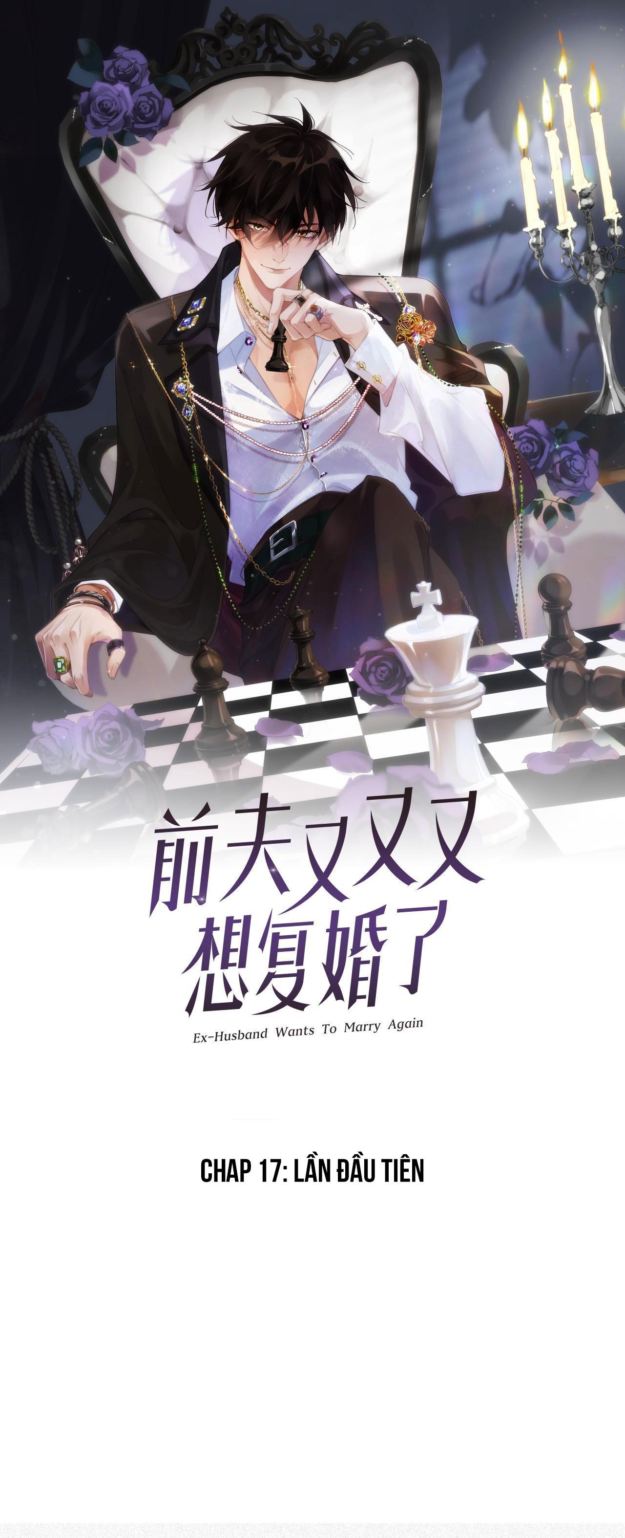 Chồng Cũ Muốn Tái Hôn Lần Nữa: Chapter 17