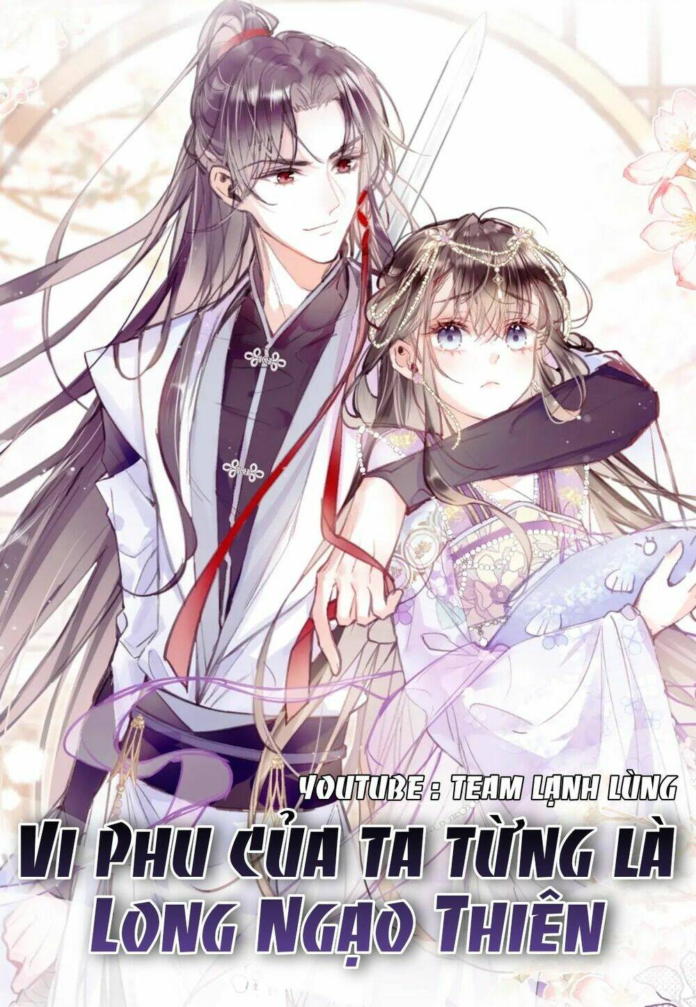 Vi Phu Của Ta Là Long Ngạo Thiên: Chapter 3