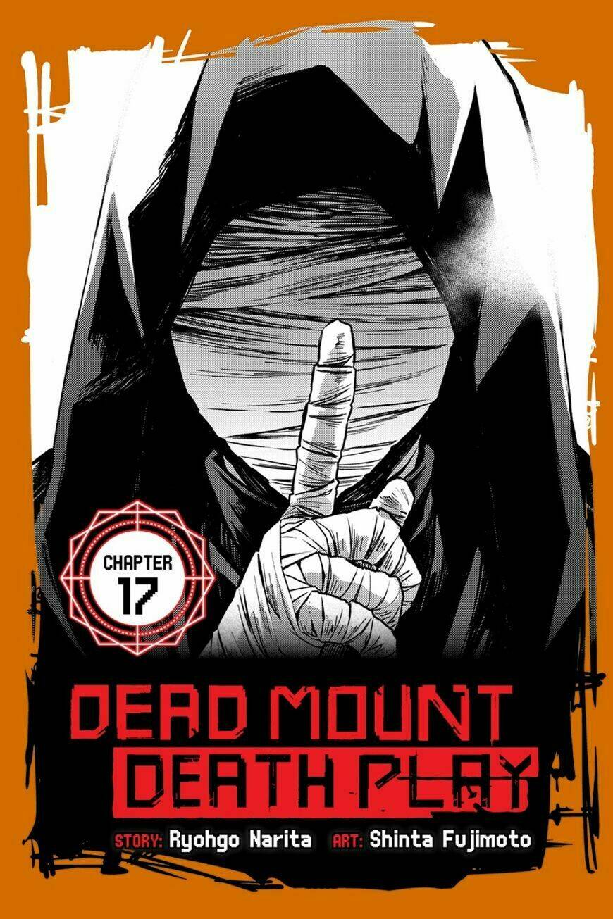 Dead Mount Death Play: Chapter 17