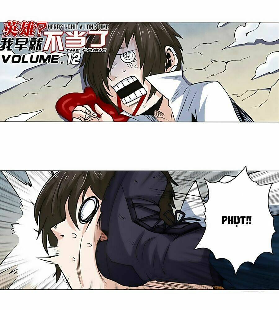 Anh Hùng ? Ta Không Làm Lâu Rồi: Chapter 12