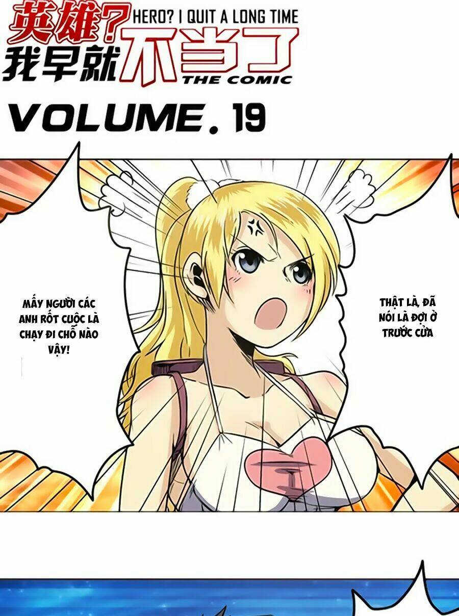 Anh Hùng ? Ta Không Làm Lâu Rồi: Chapter 19