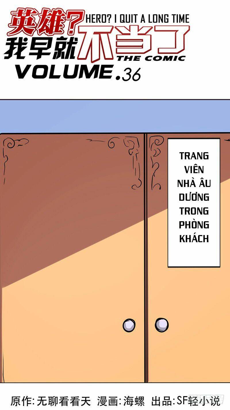 Anh Hùng ? Ta Không Làm Lâu Rồi: Chapter 36