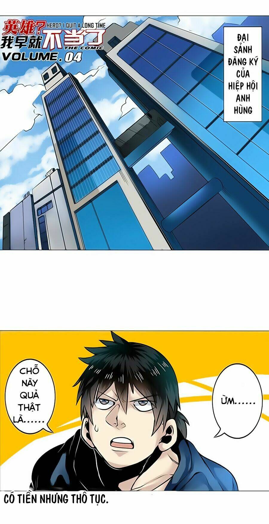 Anh Hùng ? Ta Không Làm Lâu Rồi: Chapter 4