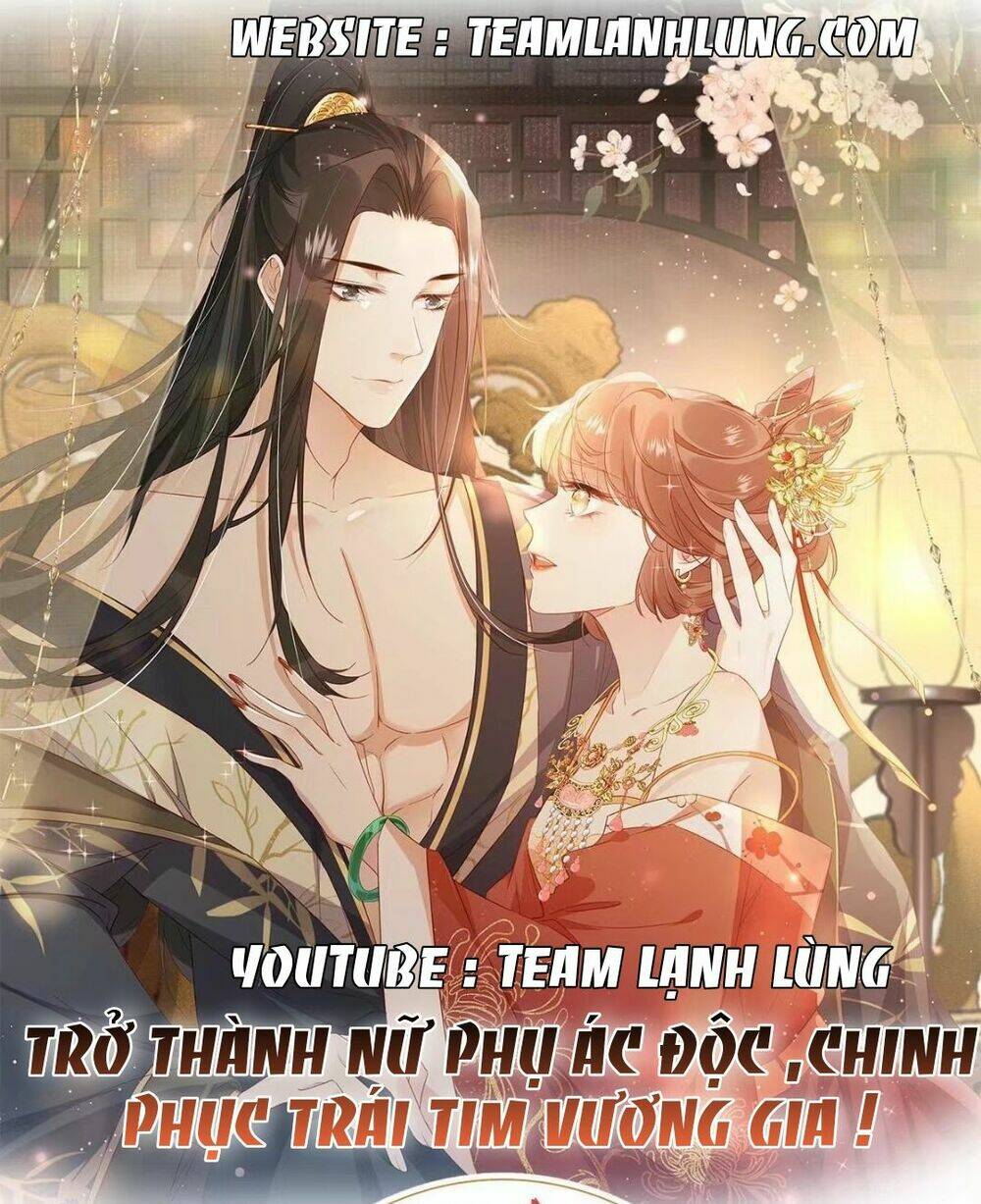 Trở Thành Nữ Phụ Ác Độc Chinh Phục Vương Gia: Chapter 9