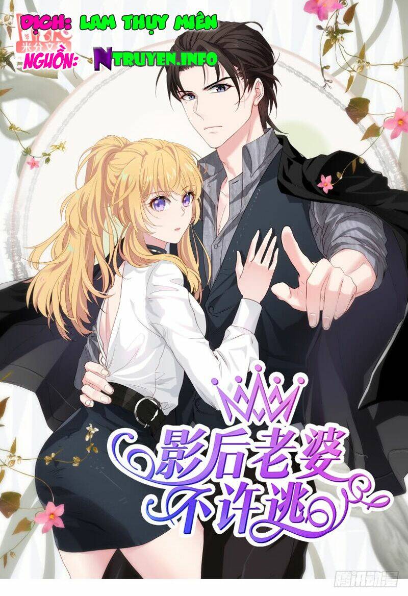 Ảnh Hậu Lão Bà Không Được Chạy: Chapter 122