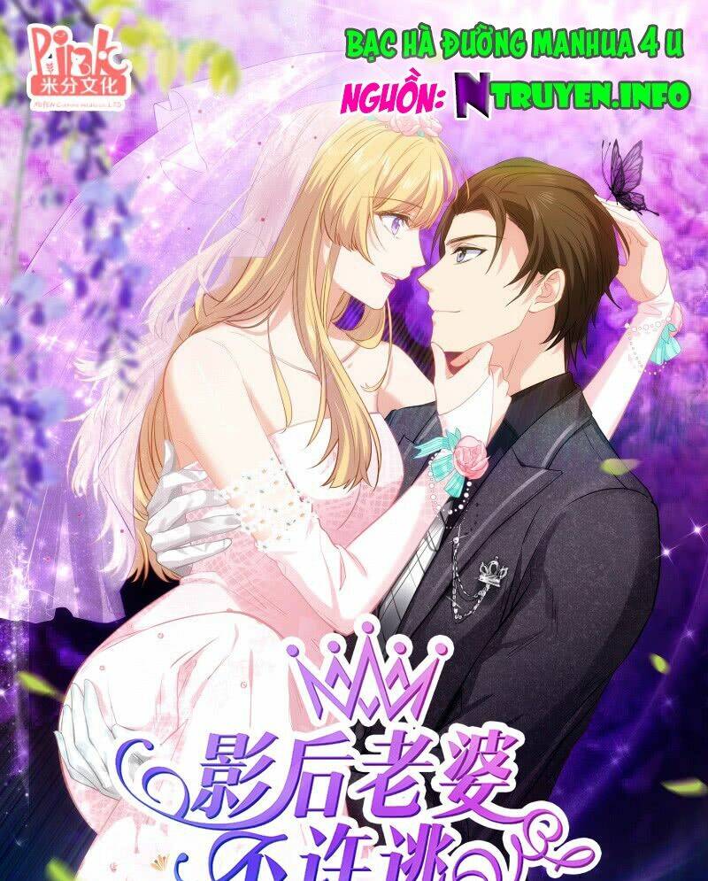 Ảnh Hậu Lão Bà Không Được Chạy: Chapter 3