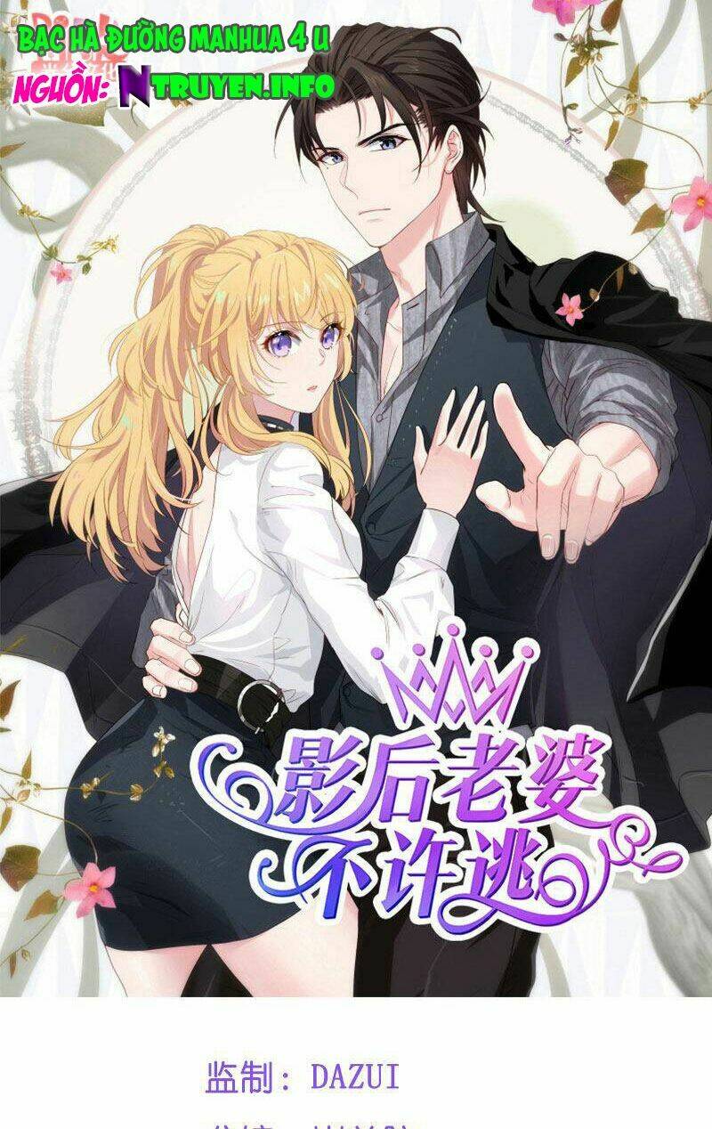 Ảnh Hậu Lão Bà Không Được Chạy: Chapter 58