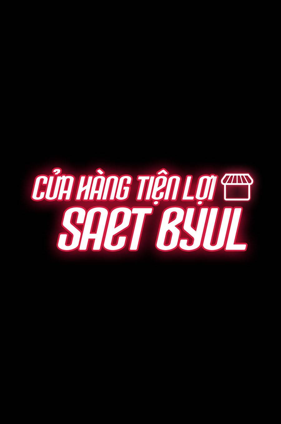 Cửa Hàng Tiện Lợi Saet Byul: Chapter 2