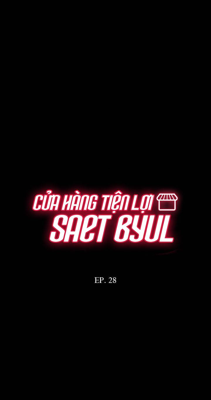 Cửa Hàng Tiện Lợi Saet Byul: Chapter 28