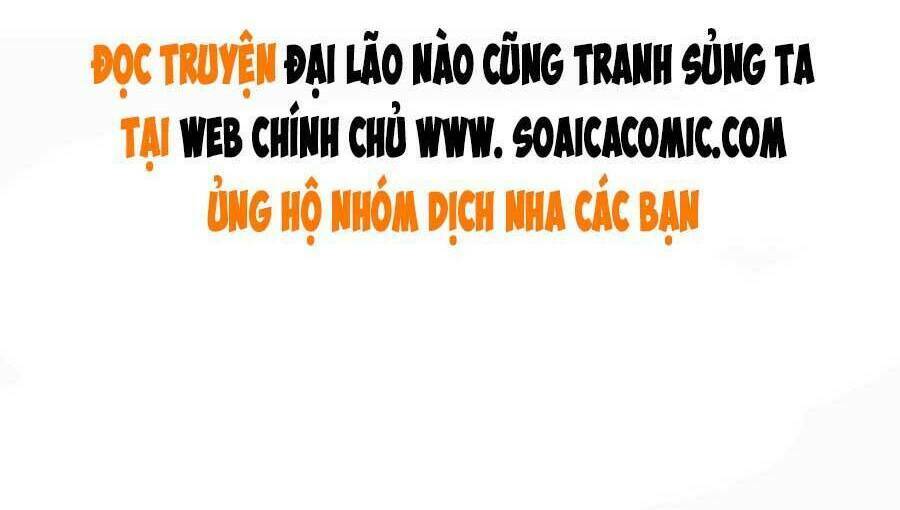 Đại Lão Nào Cũng Tranh Sủng Ta: Chapter 115
