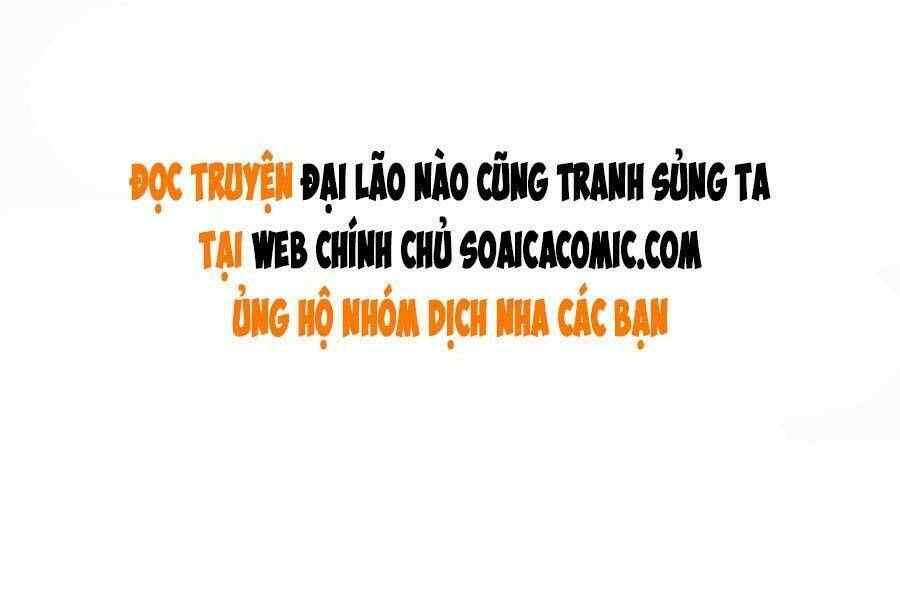 Đại Lão Nào Cũng Tranh Sủng Ta: Chapter 99: -100