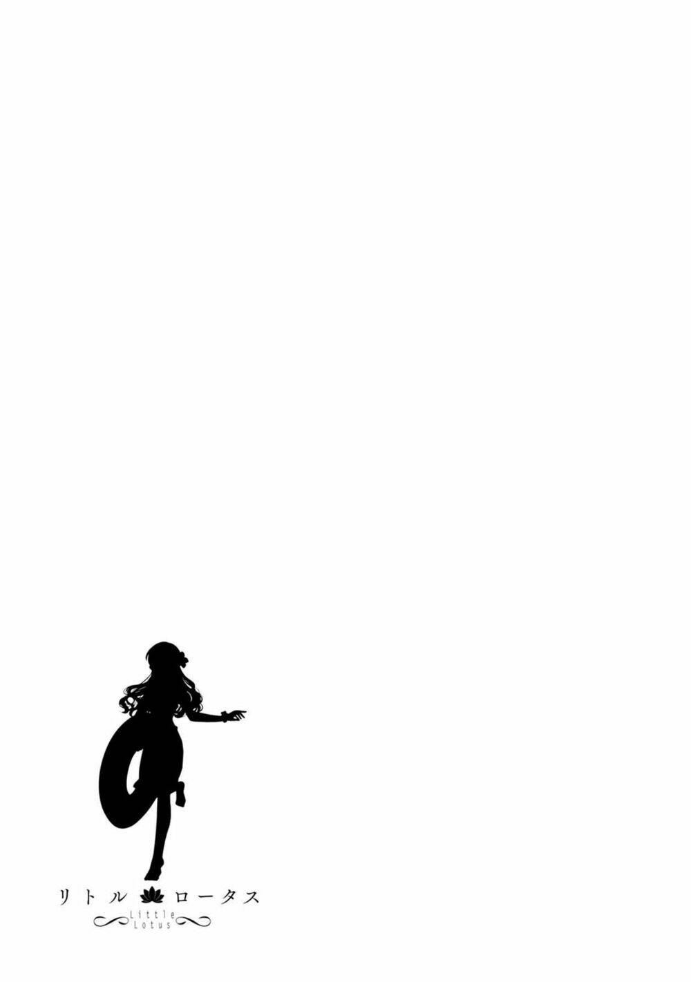 Little Lotus: Chapter 33: Kết thúc chuyến đi