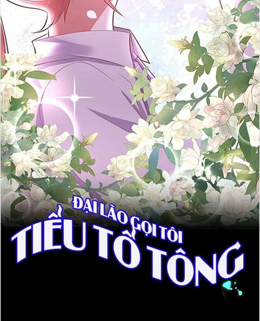 Đại Lão Gọi Tôi Là Tiểu Tổ Tông: Chapter 81