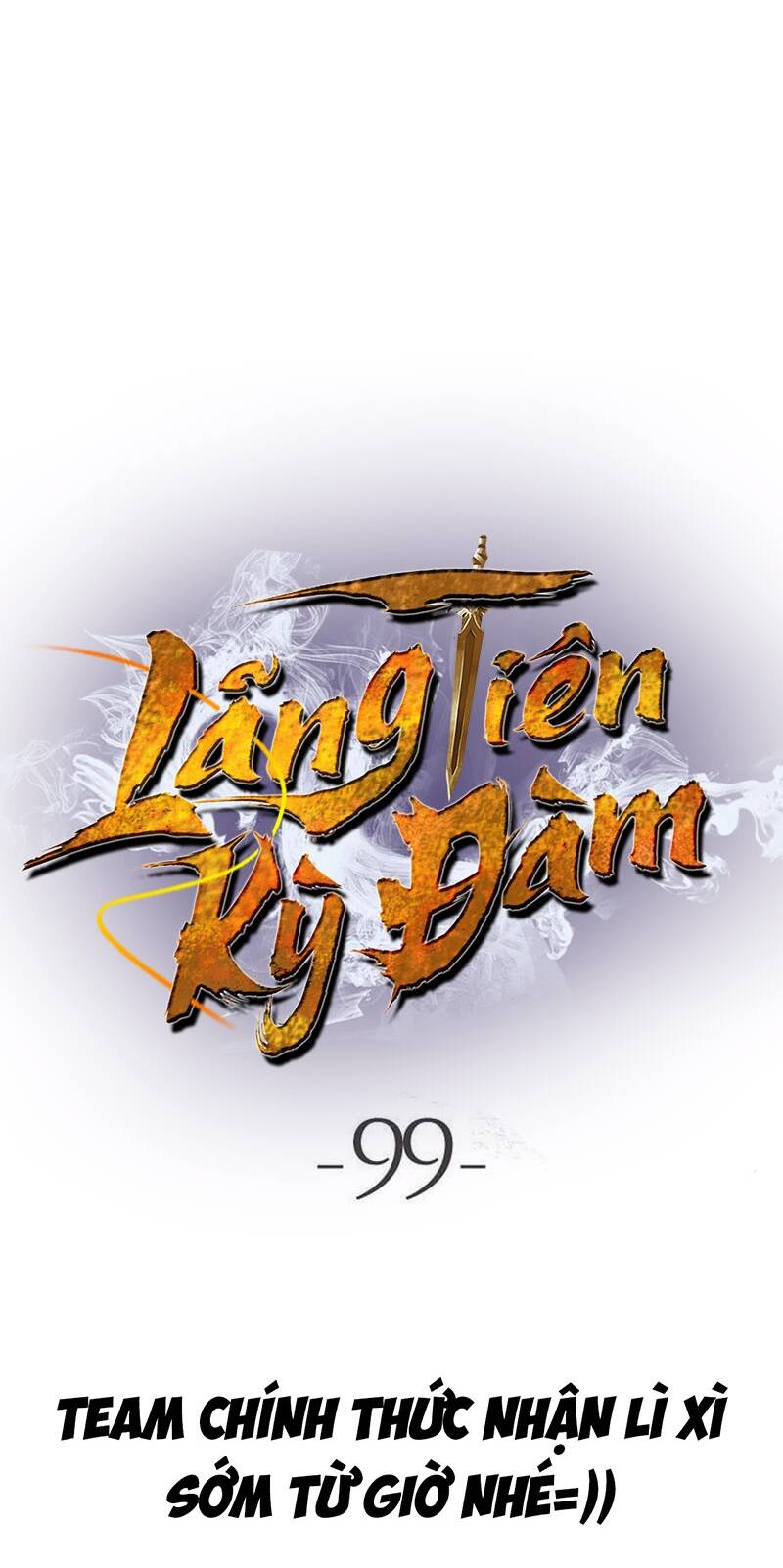 Lãng Tiên Kỳ Đàm: Chapter 99