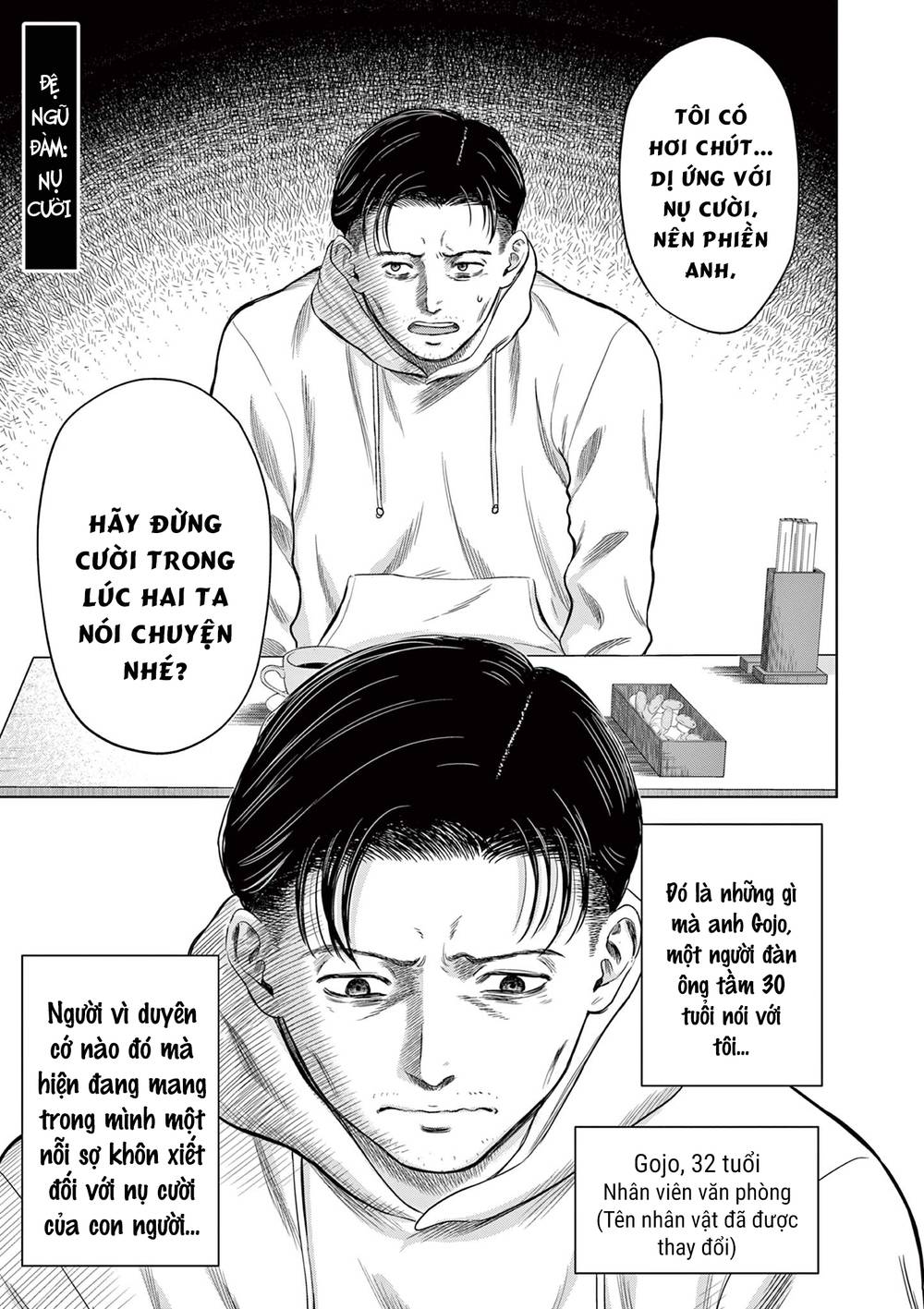 Yếm Đàm Dạ Thoại: Chapter 6: Nụ cười