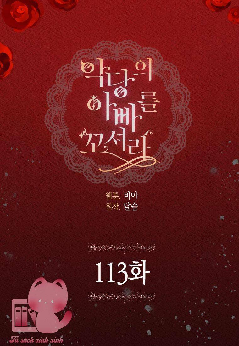 Quyến rũ papa của nhân vật phản diện: Chapter 113