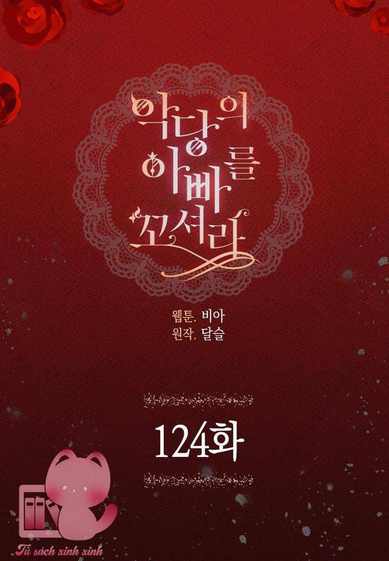 Quyến rũ papa của nhân vật phản diện: Chapter 124