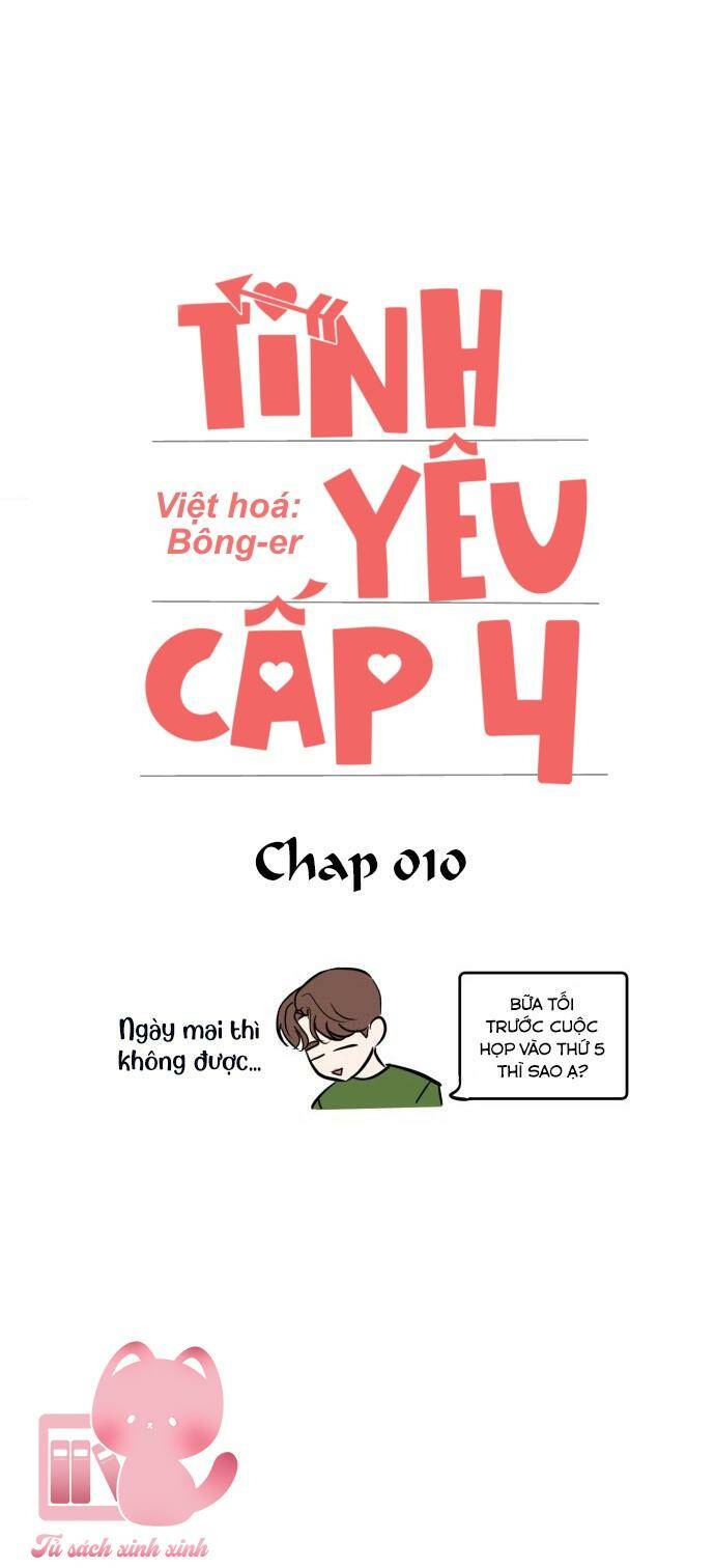 Tình Yêu Cấp 4: Chapter 10