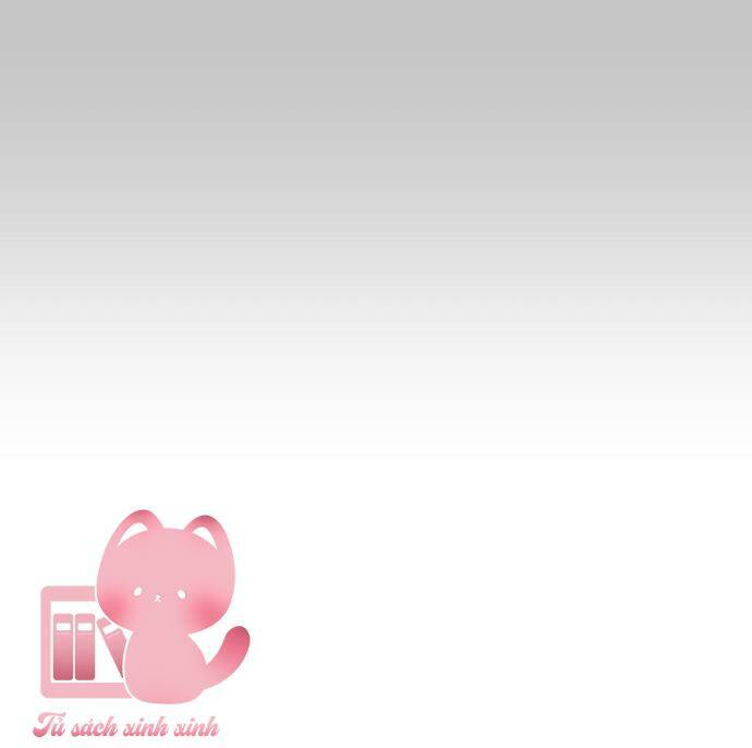 Tình Yêu Cấp 4: Chapter 10