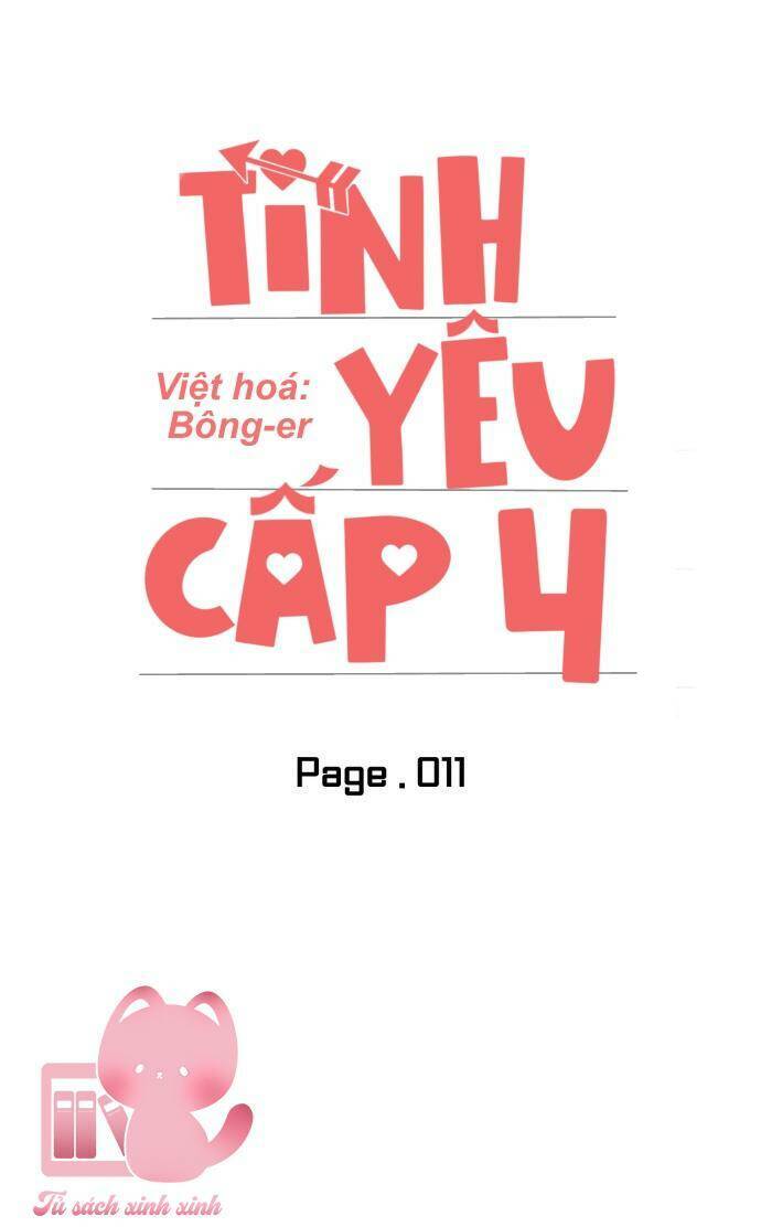 Tình Yêu Cấp 4: Chapter 11