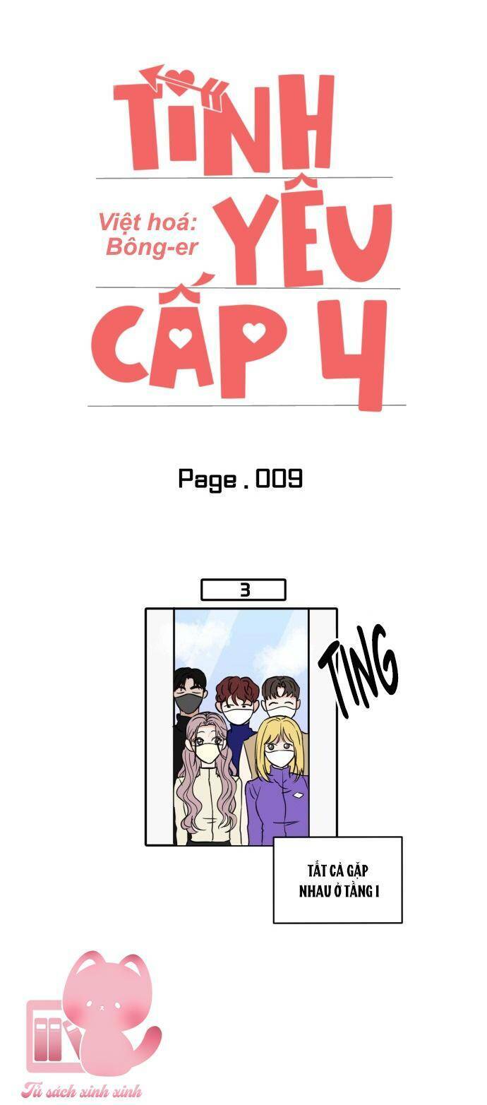 Tình Yêu Cấp 4: Chapter 9