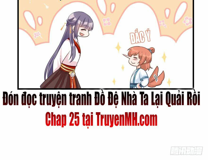 Đồ Đệ Nhà Ta Lại Quải Rồi: Chapter 24