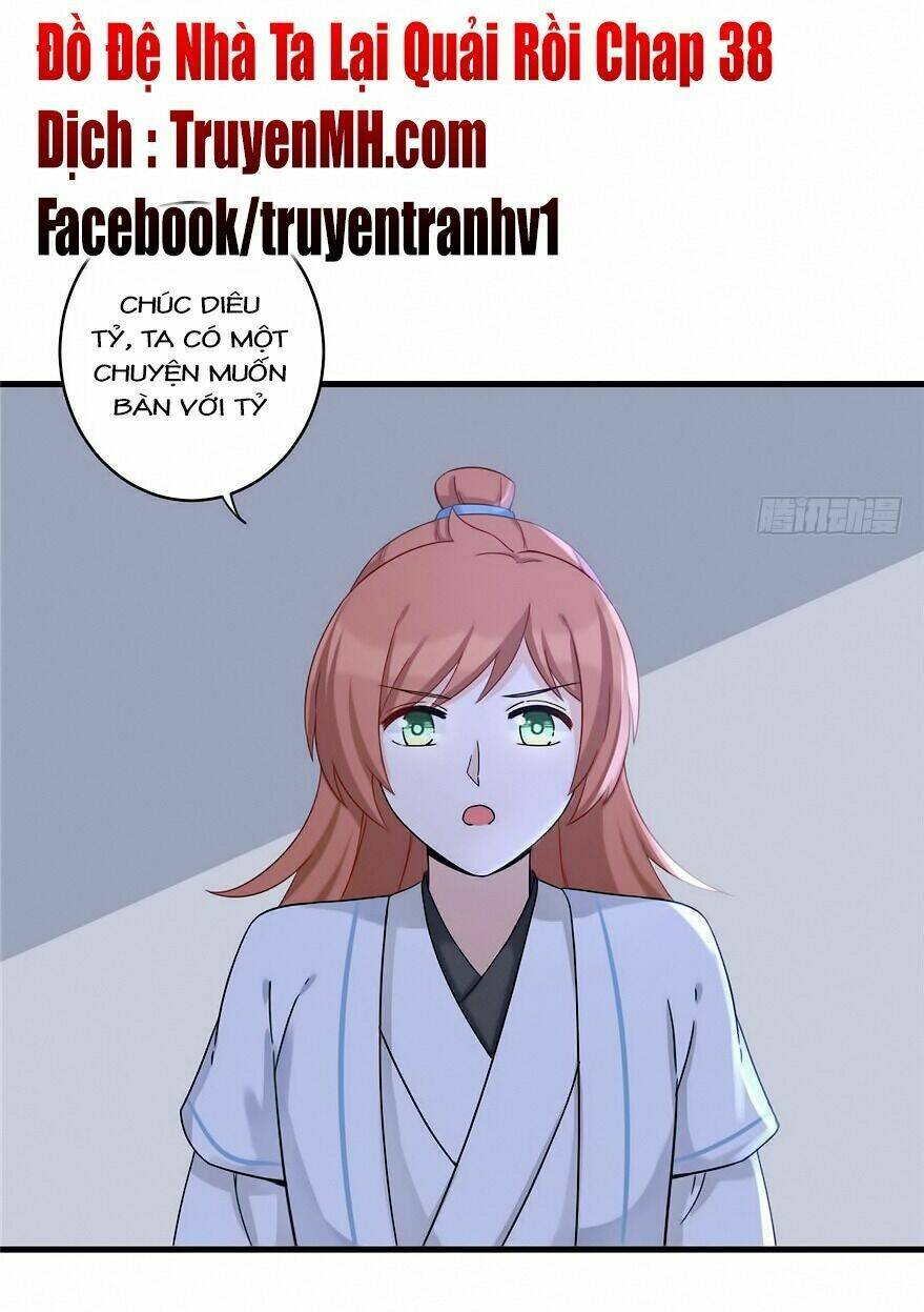 Đồ Đệ Nhà Ta Lại Quải Rồi: Chapter 38