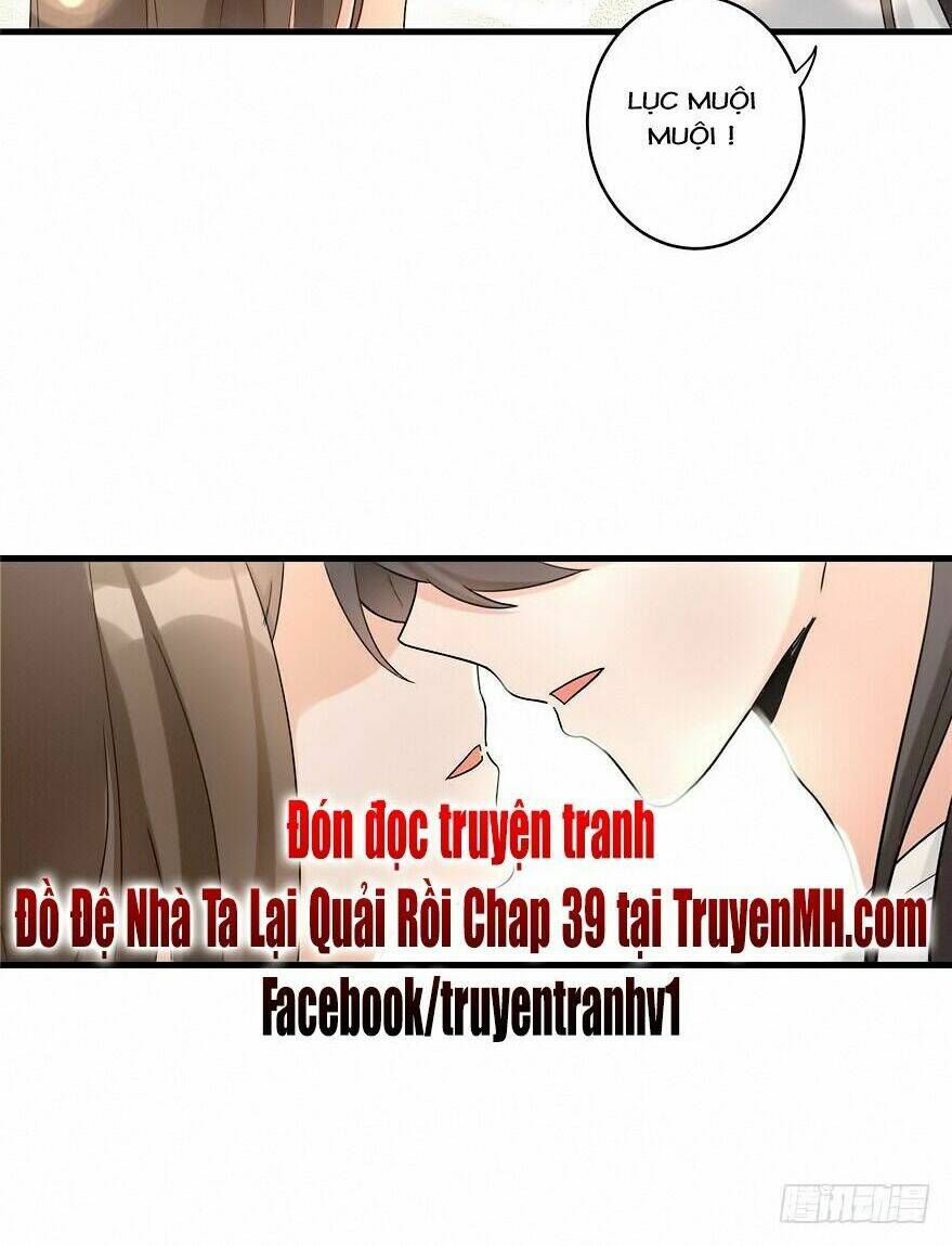 Đồ Đệ Nhà Ta Lại Quải Rồi: Chapter 38