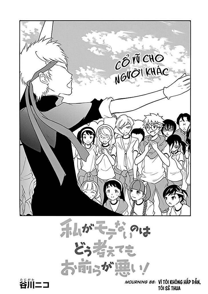 It\’s Not My Fault That I\’m Not Popular!: Chapter 88: Vì tôi không hấp dẫn, Tôi sẽ thua