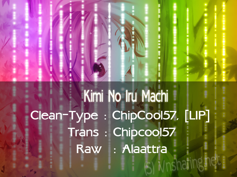 Kimi No Iru Machi: Chương 147