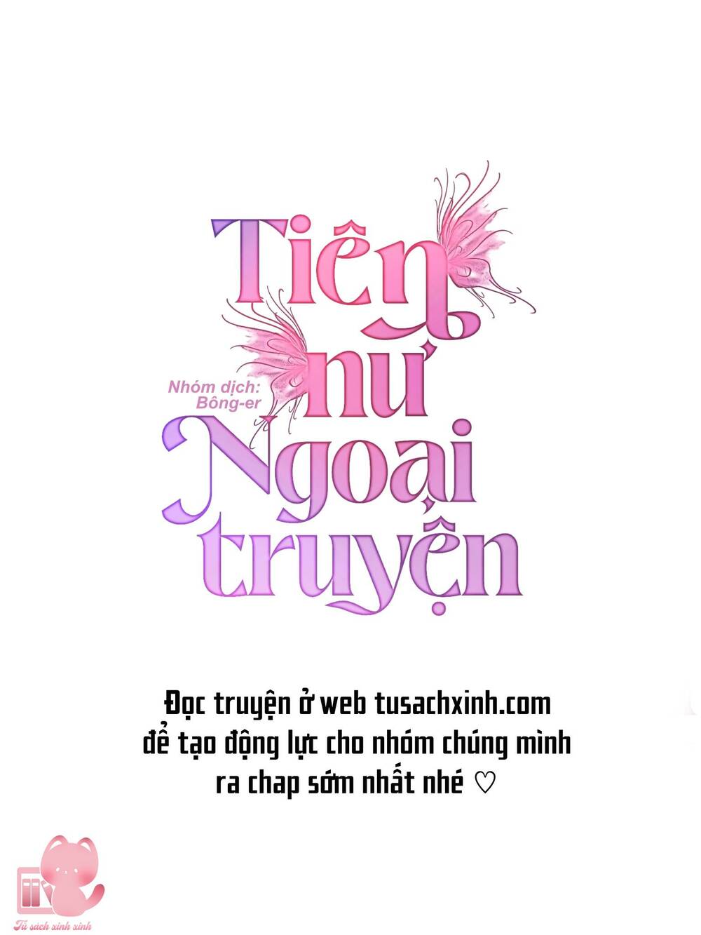 Tiên Nữ Ngoại Truyện: Chapter 11