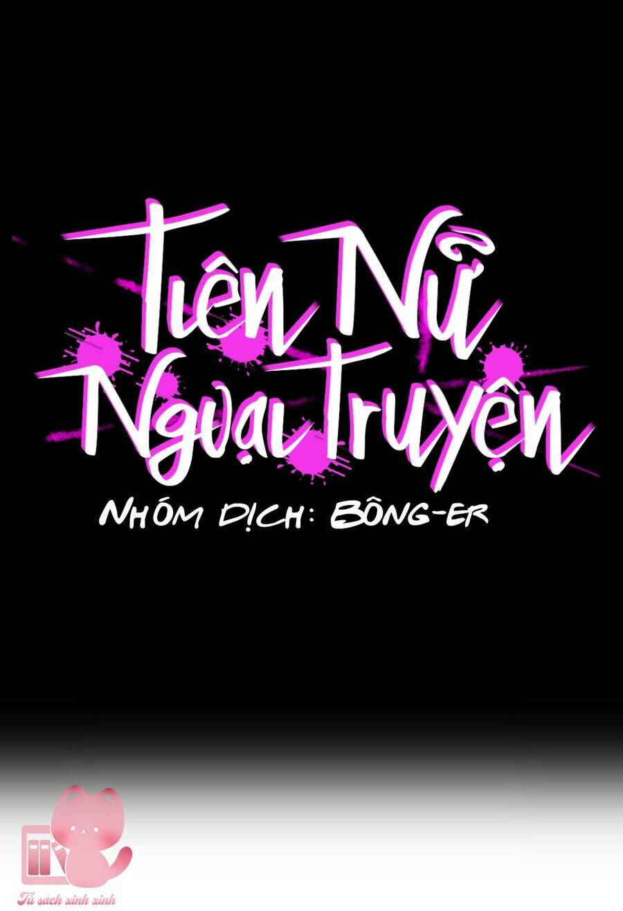 Tiên Nữ Ngoại Truyện: Chapter 25