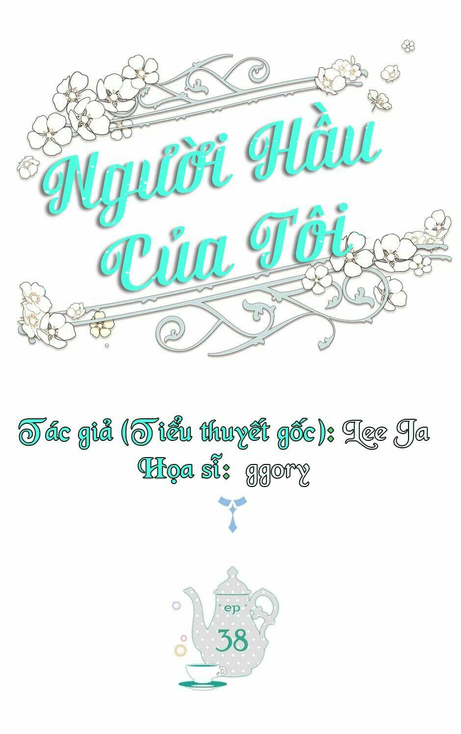 Người Hầu Của Tôi: Chapter 38