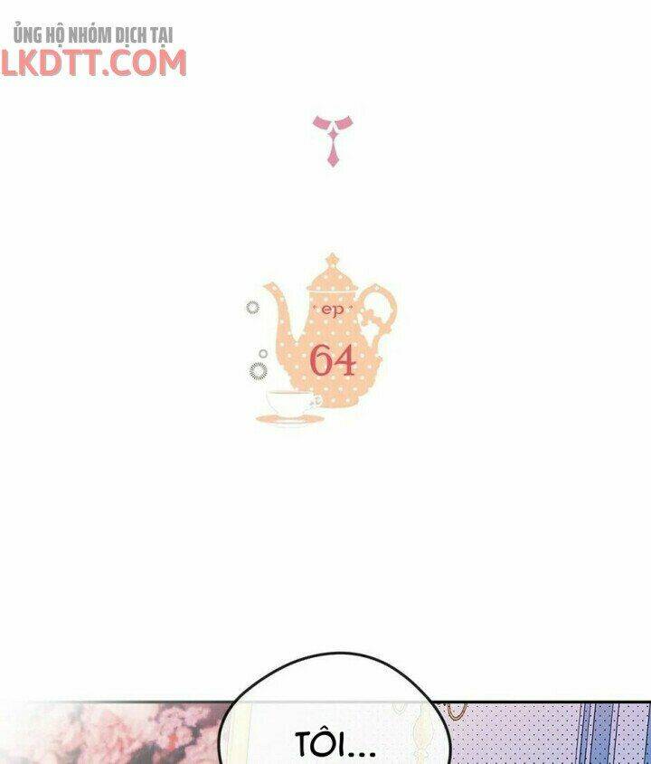 Người Hầu Của Tôi: Chapter 64