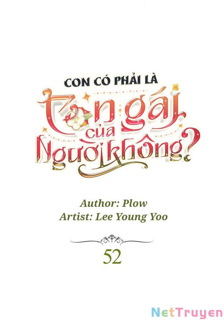 Con Có Phải Là Con Gái Của Người Không?: Chapter 52