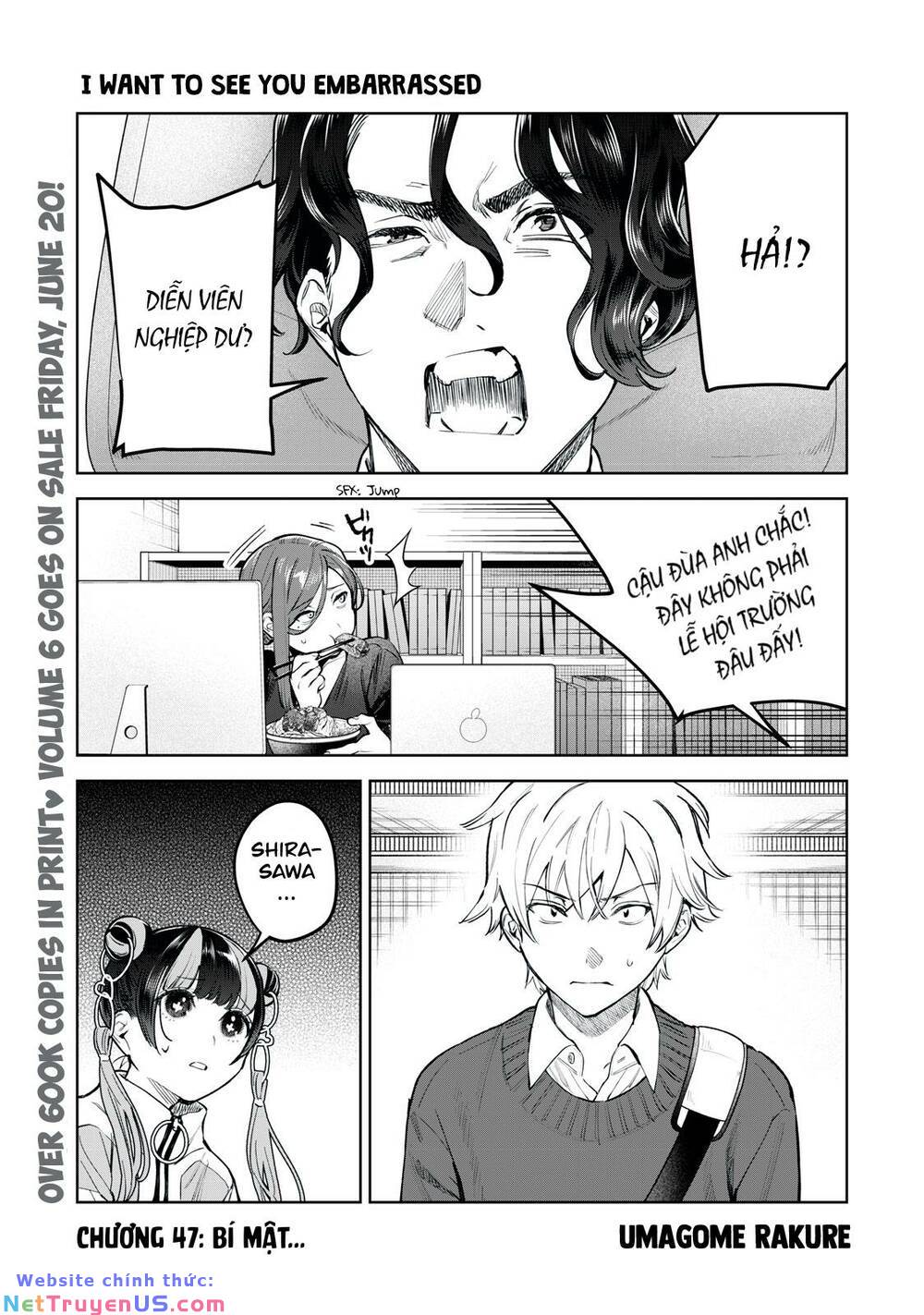 Tôi muốn nhìn thấy dáng vẻ xấu hổ của cậu: Chapter 47