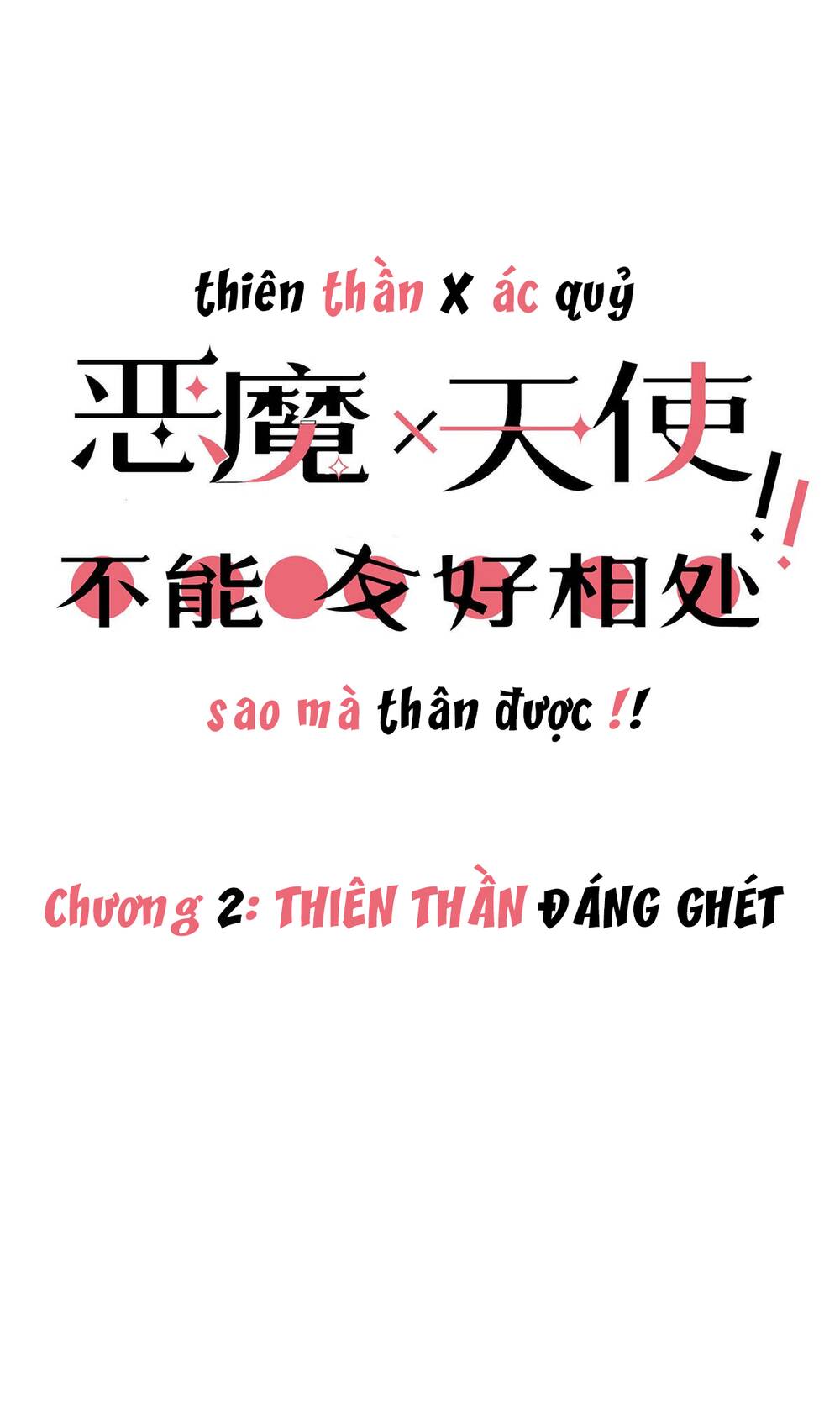 Oan Gia Chung Nhà!: Chương 2