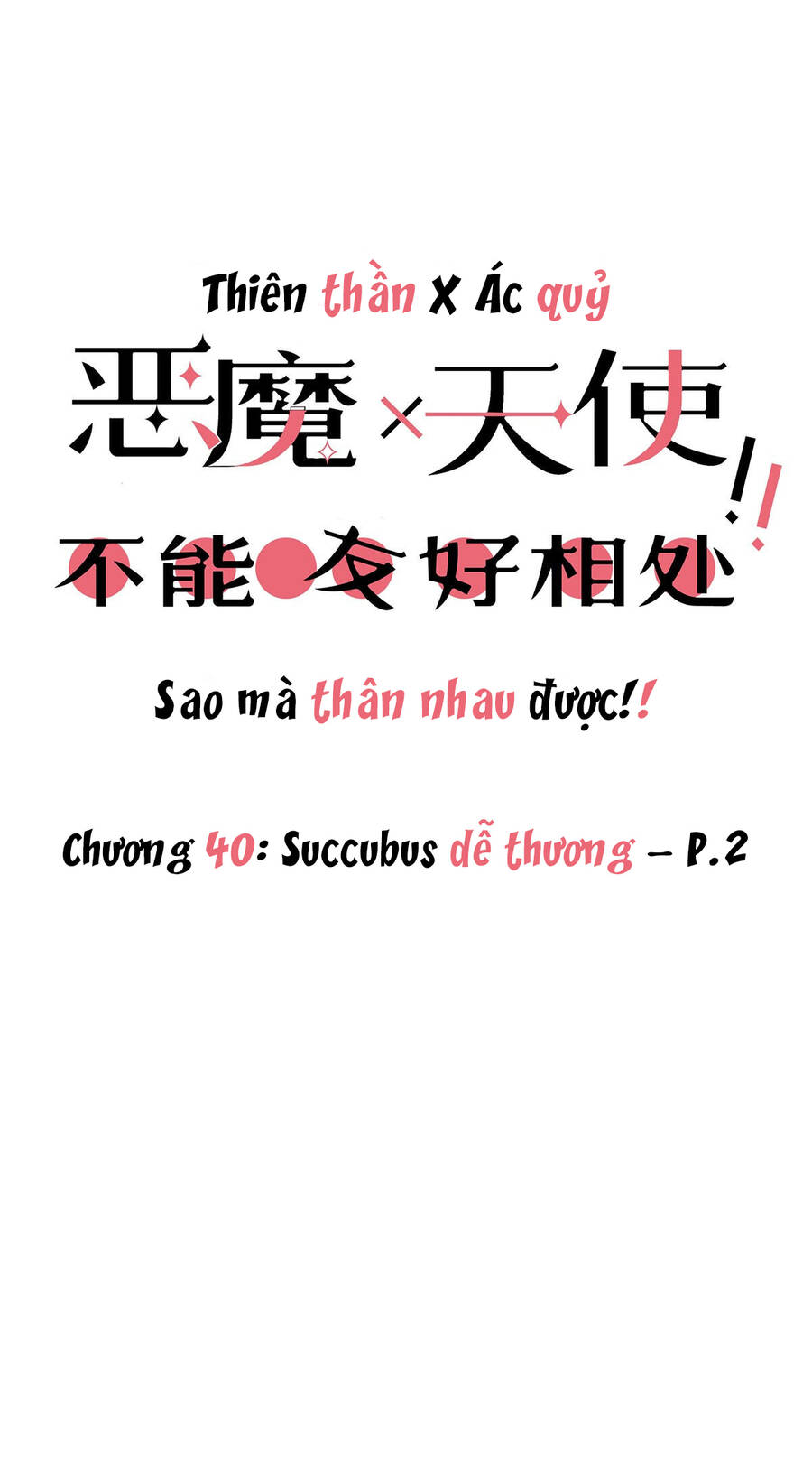 Oan Gia Chung Nhà!: Chương 40.2