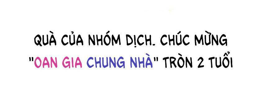 Oan Gia Chung Nhà!: Chương 72.1
