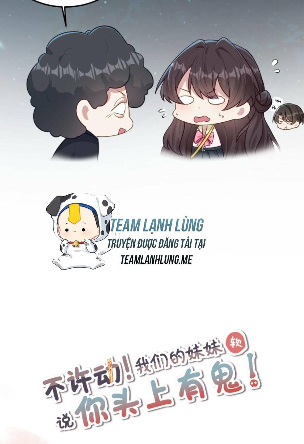 Đứng Yên! Em Gái Chúng Tôi Nói Trên Đầu Bạn Có Quỷ.: Chapter 123