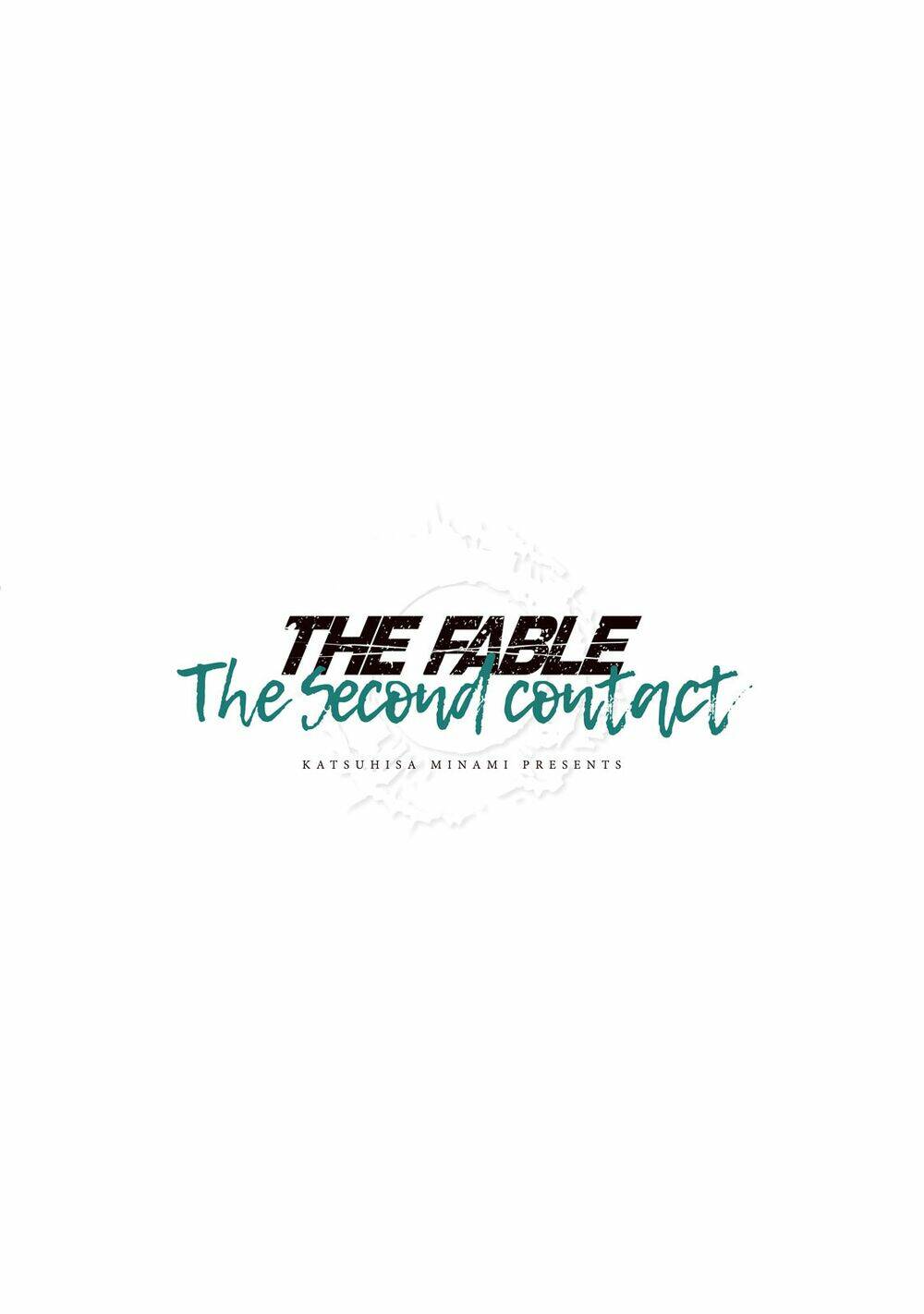 The Fable - The Second Contact: Chapter 57