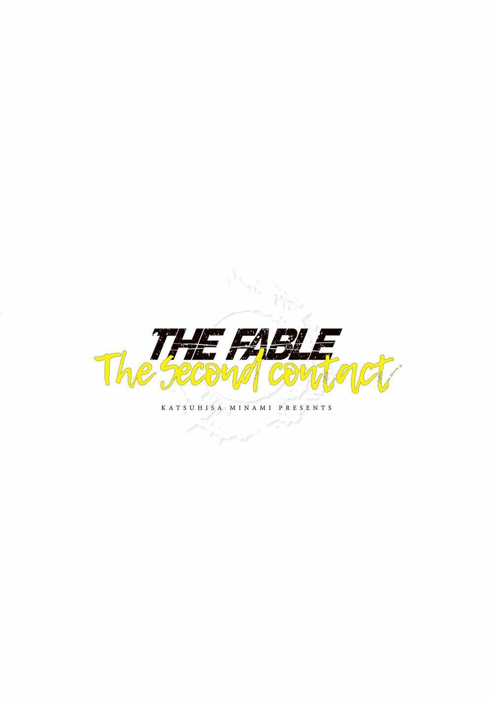 The Fable - The Second Contact: Chapter 67