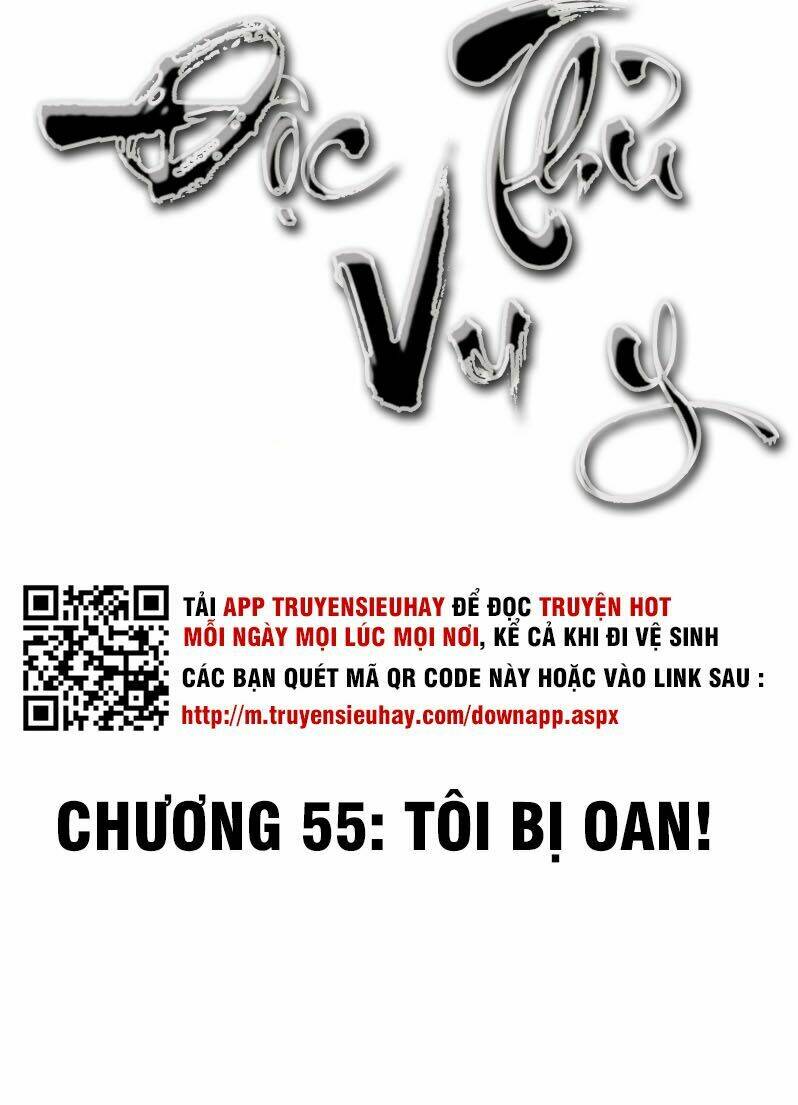 Độc Thủ Vu Y: Chapter 55
